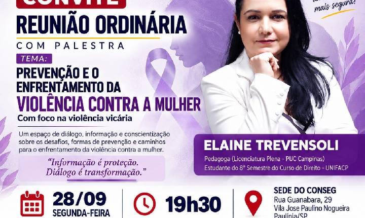 Conseg Paulínia promove reunião com palestra sobre prevenção à violência contra mulher