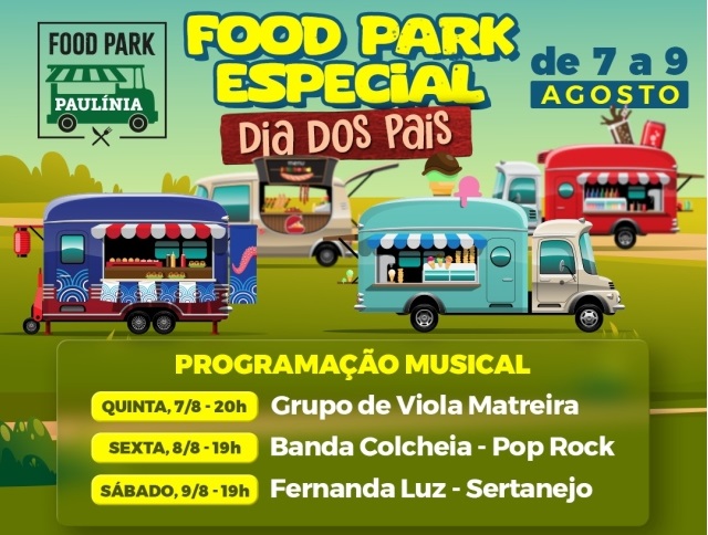 Food Park de Paulínia tem programação especial para o fim de semana