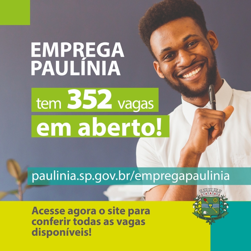 Emprega Paulínia tem 352 vagas em aberto