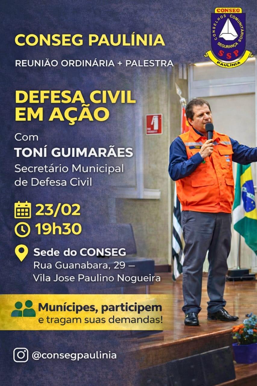 CONSEG promove reunião nesta segunda com secretário de Defesa Civil de Paulínia