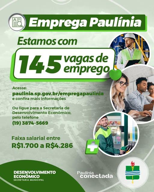 Emprega Paulínia oferece 145 vagas de emprego em diferentes áreas