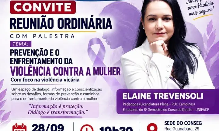 Conseg Paulínia promove reunião com palestra sobre prevenção à violência contra mulher
